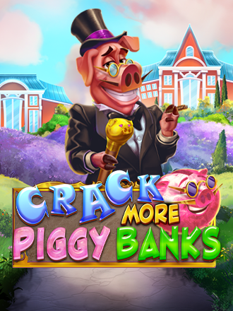 Crack More Piggy Banks