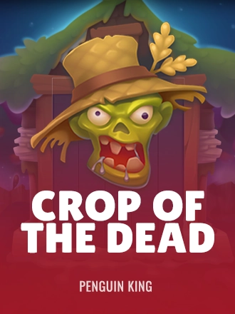 Crop Of The Dead