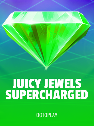 Juicy Jewels Supercharged