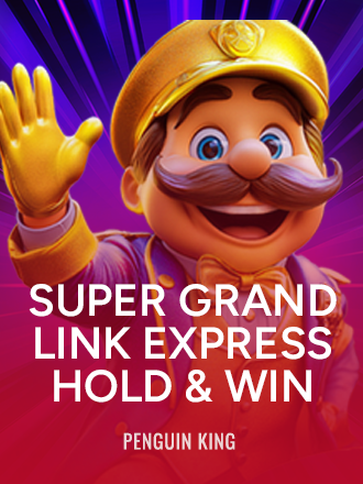 Super Grand Link Express: Hold & Win