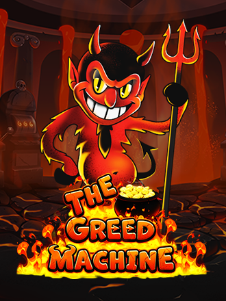 The Greed Machine