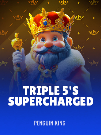 Triple 5's: Supercharged
