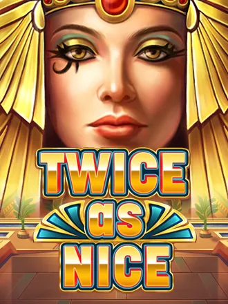 Twice as Nice