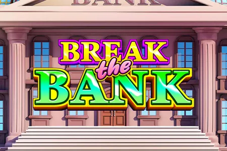 Break The Bank