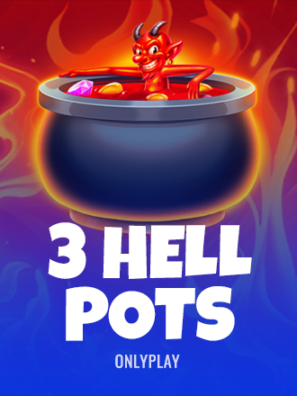 3 Hell Pots