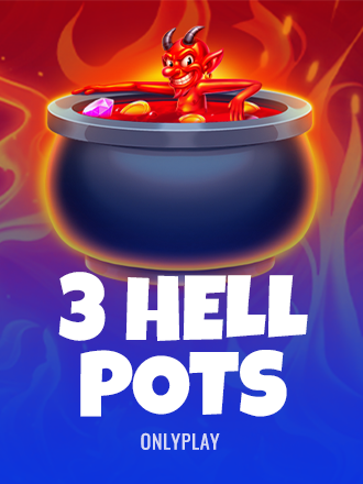 3 Hell Pots