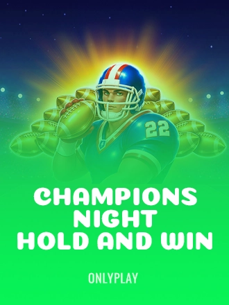 Champions Night: Hold and Win