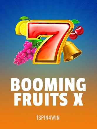 Booming Fruits X
