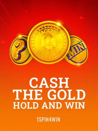 Cash The Gold Hold And Win
