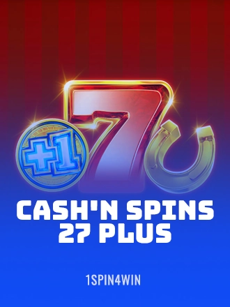 Cash'n Spins 27 Plus