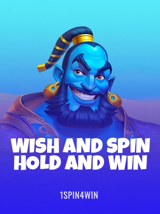 Wish and Spin Hold and Win