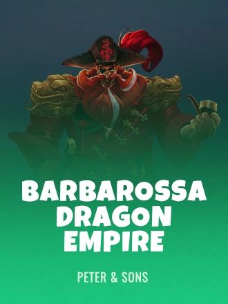 Barbarossa Dragon Empire