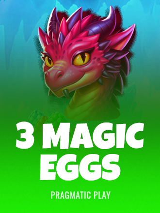3 Magic Eggs