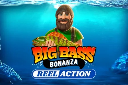 Big Bass Bonanza – Reel Action