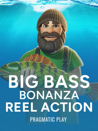 Big Bass Bonanza – Reel Action