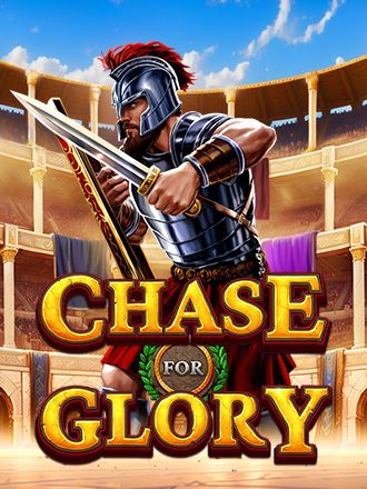 Chase for Glory