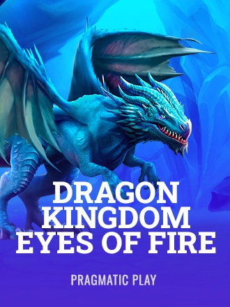 Dragon Kingdom - Eyes of Fire