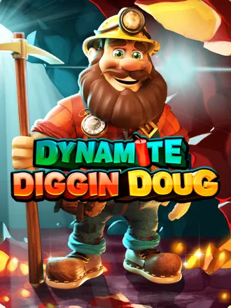 Dynamite Diggin Doug