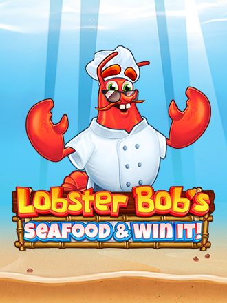 Lobster Bob’s Sea Food & Win It