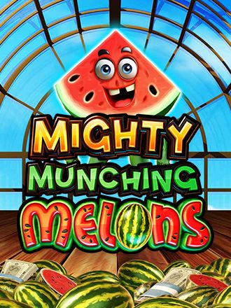 Mighty Munching Melons