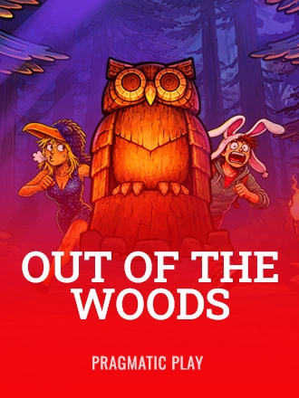 Out of the Woods