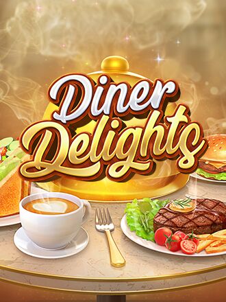 Diner Delights