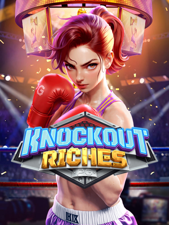 Knockout Riches