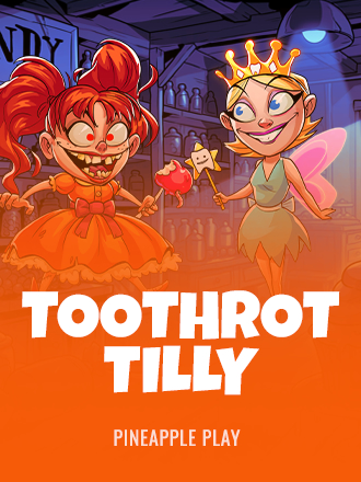Toothrot Tilly