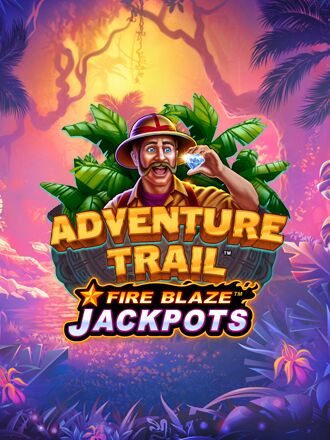 Fire Blaze: Adventure Trail