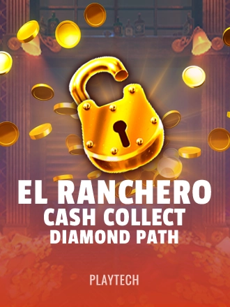 El Ranchero Cash Collect: Diamond Path
