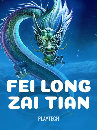 Fei Long Zai Tian