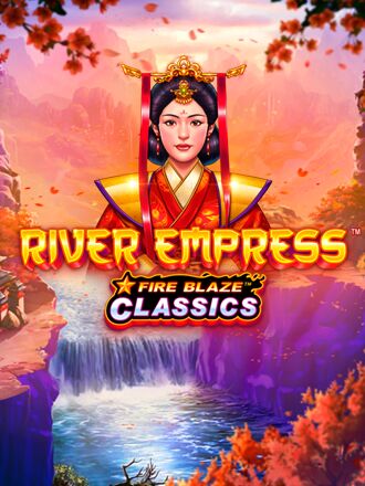 Fire Blaze: River Empress