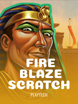 Fire Blaze Scratch