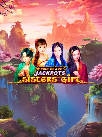 Fire Blaze: Sisters Gift