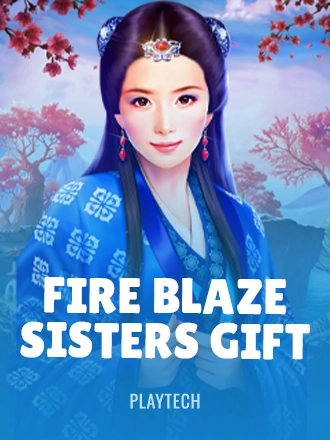Fire Blaze: Sisters Gift