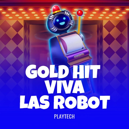 Gold Hit: Viva Las Robot