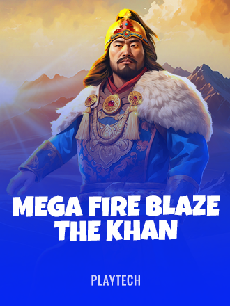Mega Fire Blaze: The Khan
