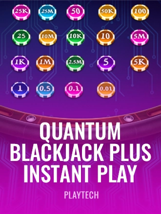 Quantum Blackjack Plus Instant Play