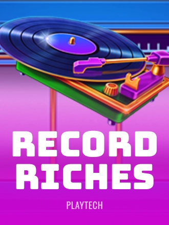 Record Riches!
