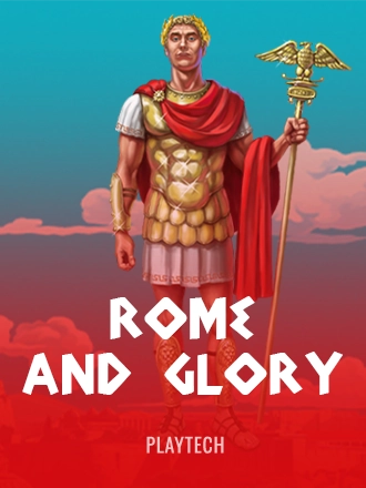 Rome and Glory