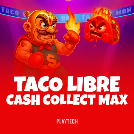 Taco Libre: Cash Collect Max