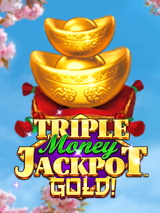 Triple Money Jackpot Gold!
