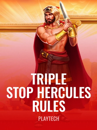 Triple Stop: Hercules Rules