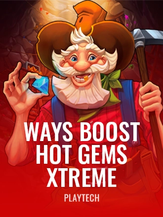 Ways Boost: Hot Gems Xtreme