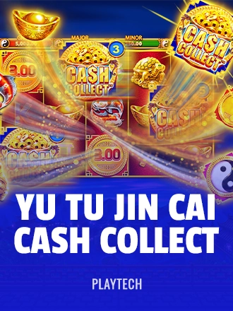 Yu Tu Jin Cai: Cash Collect