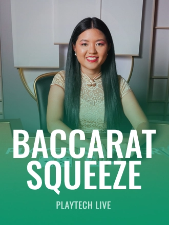 Baccarat Squeeze