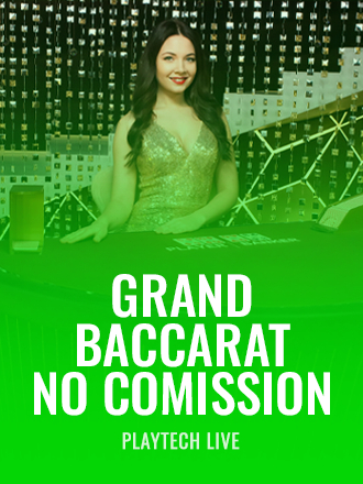 Grand Baccarat No Comission
