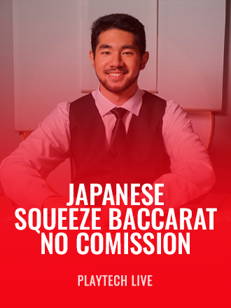 Japanese Squeeze Baccarat No Comission