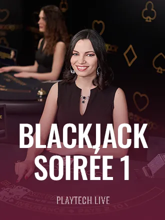 Blackjack Soirée 1
