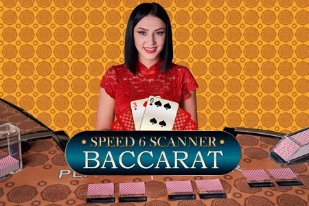 Speed 6 Scanner Baccarat